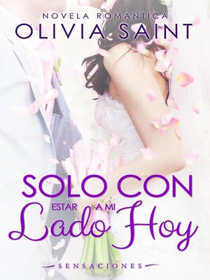 cover image of Solo Con Estar a MI Lado Hoy